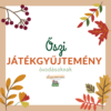 Őszi játékgyűjtemény