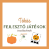 Tökös fejlesztő játékok