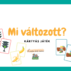 Mi változott? (kártyás játék)