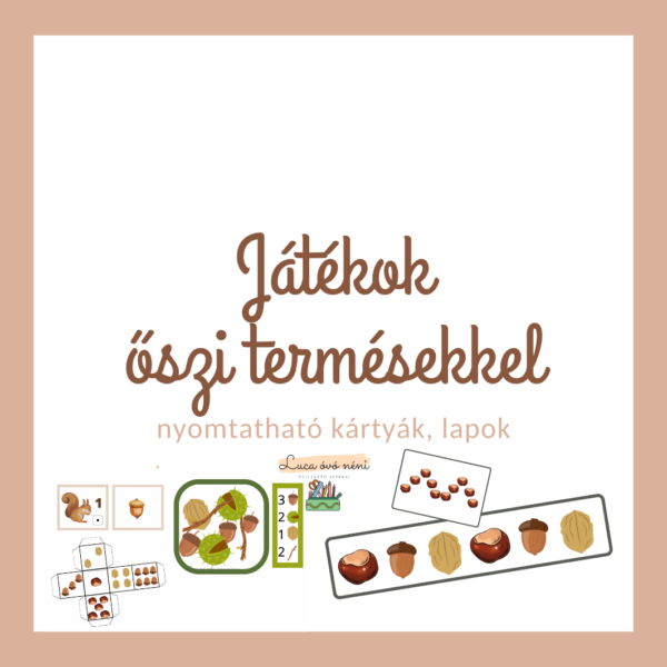 Játékok őszi termésekkel (nyomtatható kártyák, lapok)