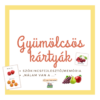 Gyümölcsös kártyajátékok (szókincsfejlesztő, memória, "Nálam van a..")