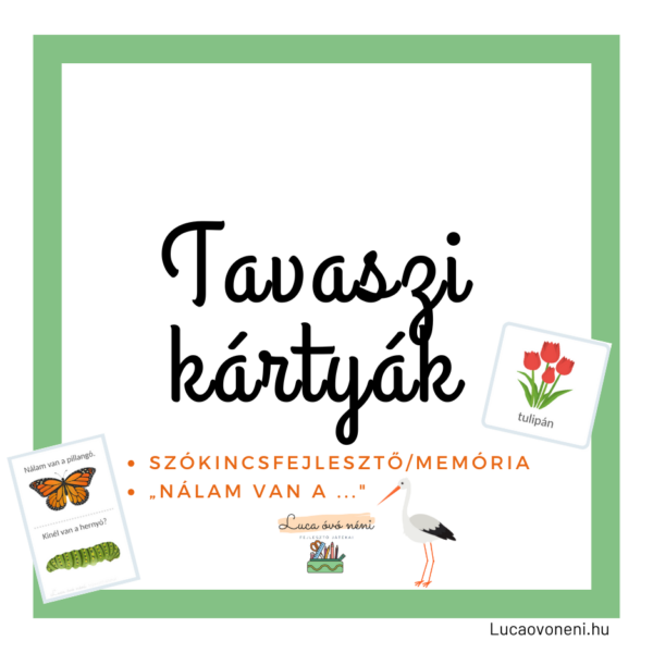 Tavaszi kártyajátékok (szókincsfejlesztő, memória, "Nálam van a..")